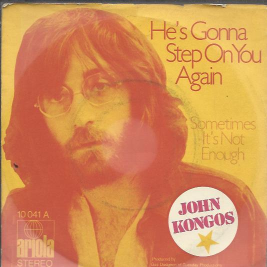 John Kongos He's Gonna Step On You Again Records, LPs, Vinyl and CDs