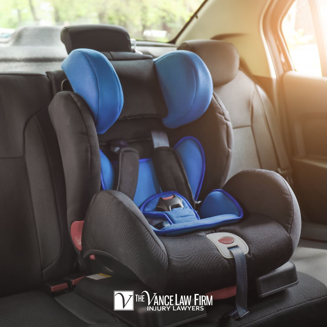 How Do I Know if My Child’s Car Seat is Safe? The Vance Law Firm