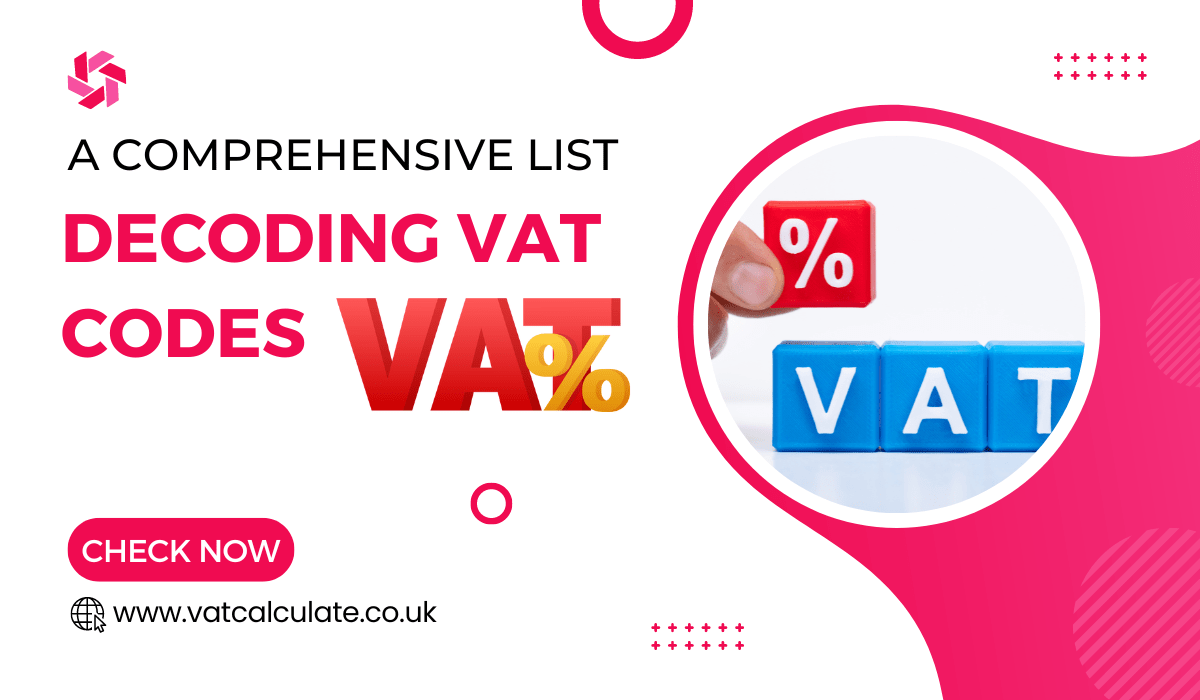 Decoding VAT Codes A Comprehensive List Best VAT Tool