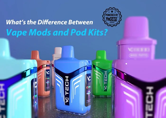 Vape Market What’s The Difference Between Vape Mods And Pod Kits