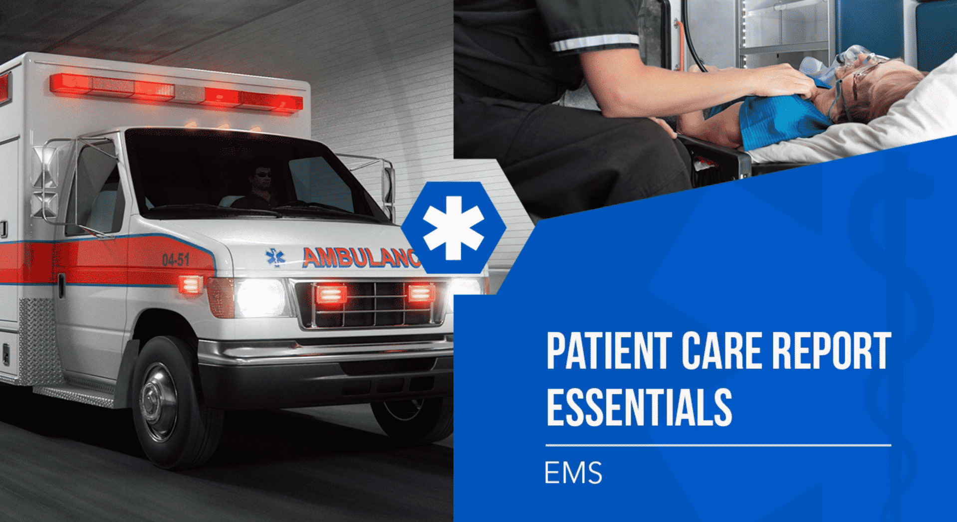 2 New EMS Courses Address Patient Assessment and Reporting