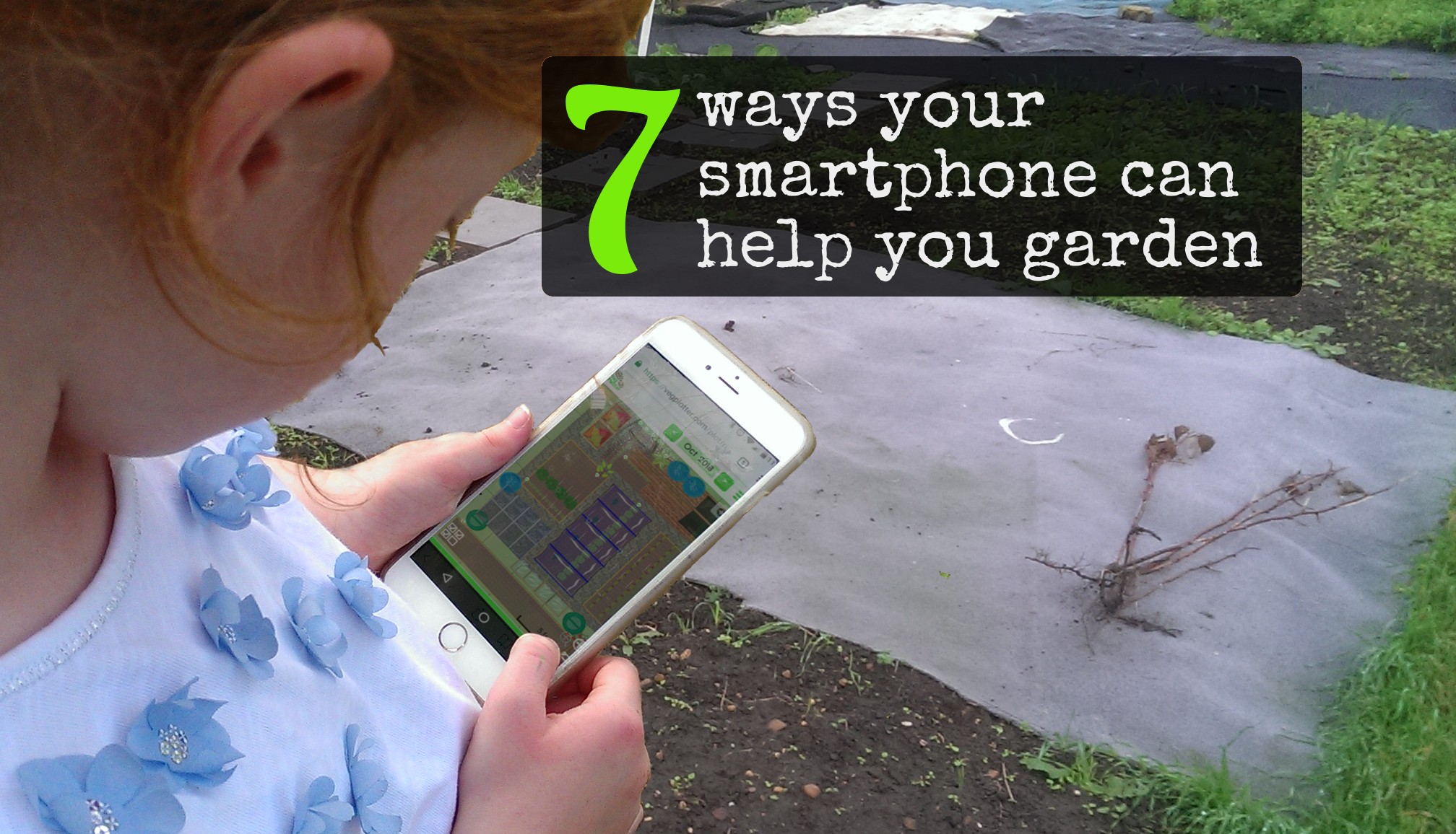 7 ways your smartphone can help you garden