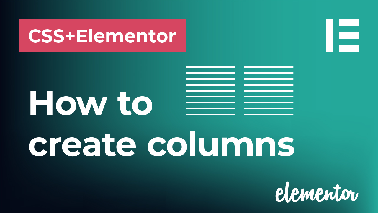How to create text with columns with CSS and Elementor velvetmade