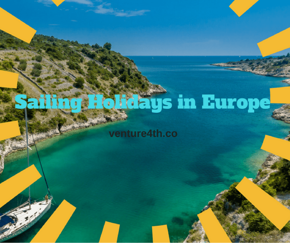 5 Stunning Sailing Destinations in Europe and the UK Venture 4th