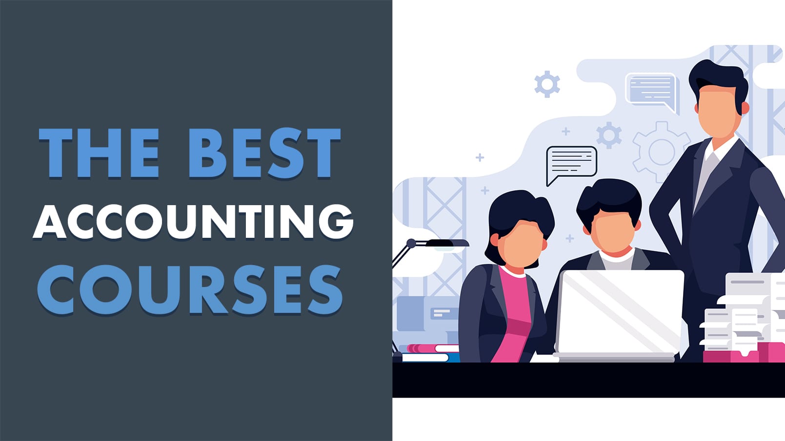 8 Best Accounting Courses, Classes and Training Online (with Certificate)