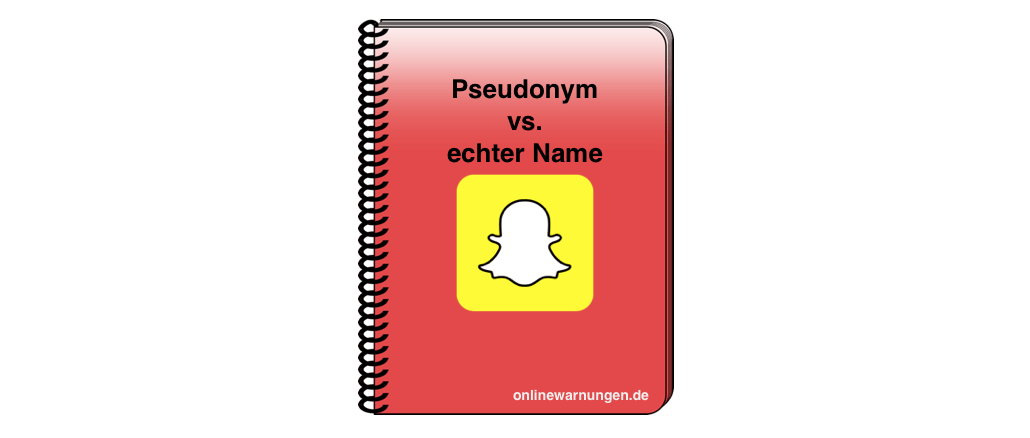 Snapchat Name Pseudonym oder echten Namen angeben?