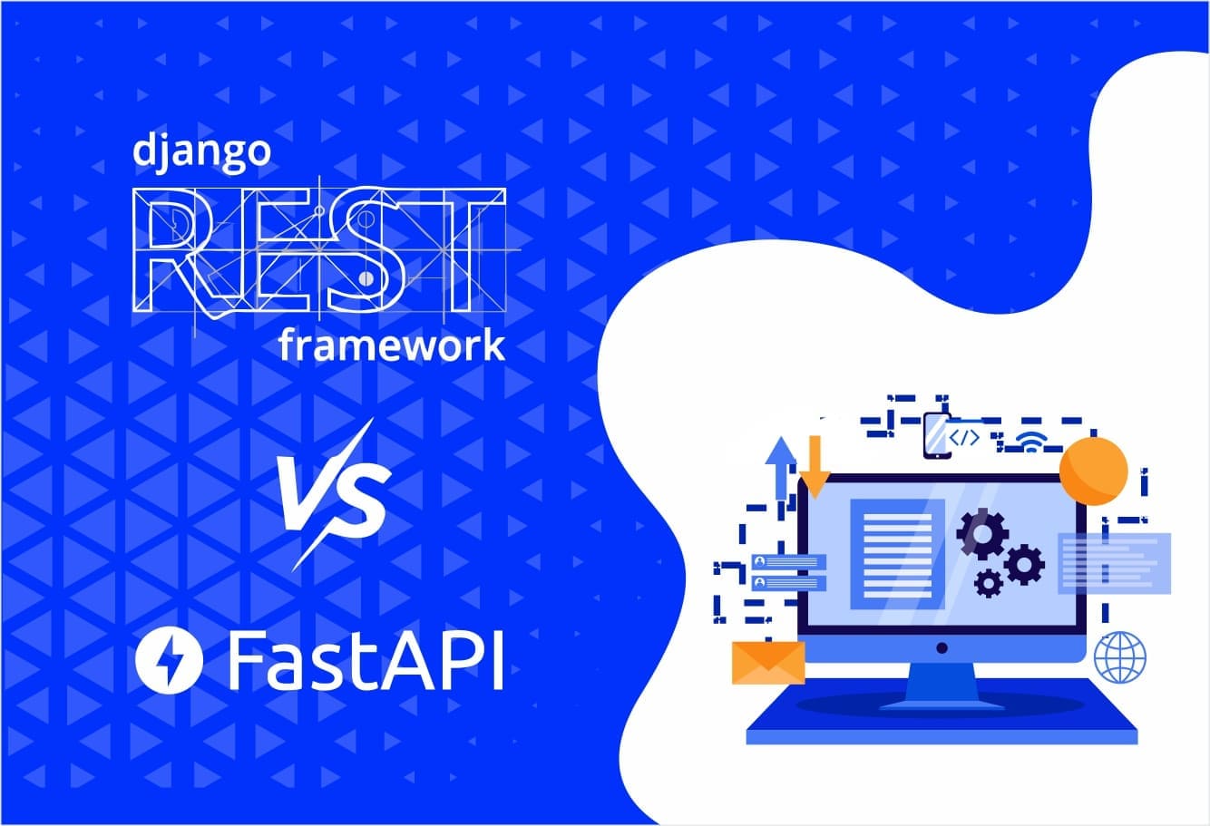 Comparison Django REST vs FastAPI