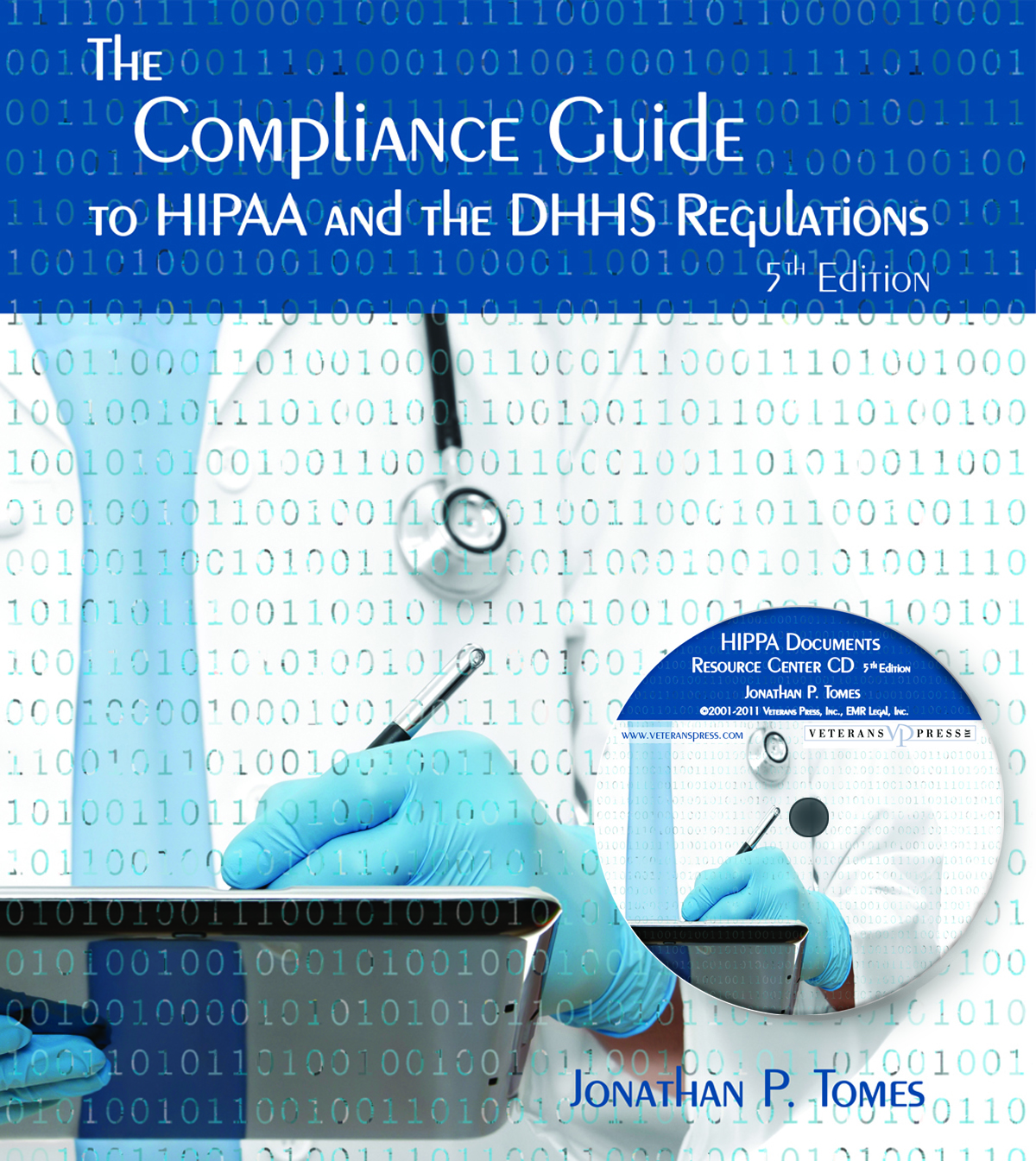 Complete HIPAA Compliance Guide to DHHS Regulations