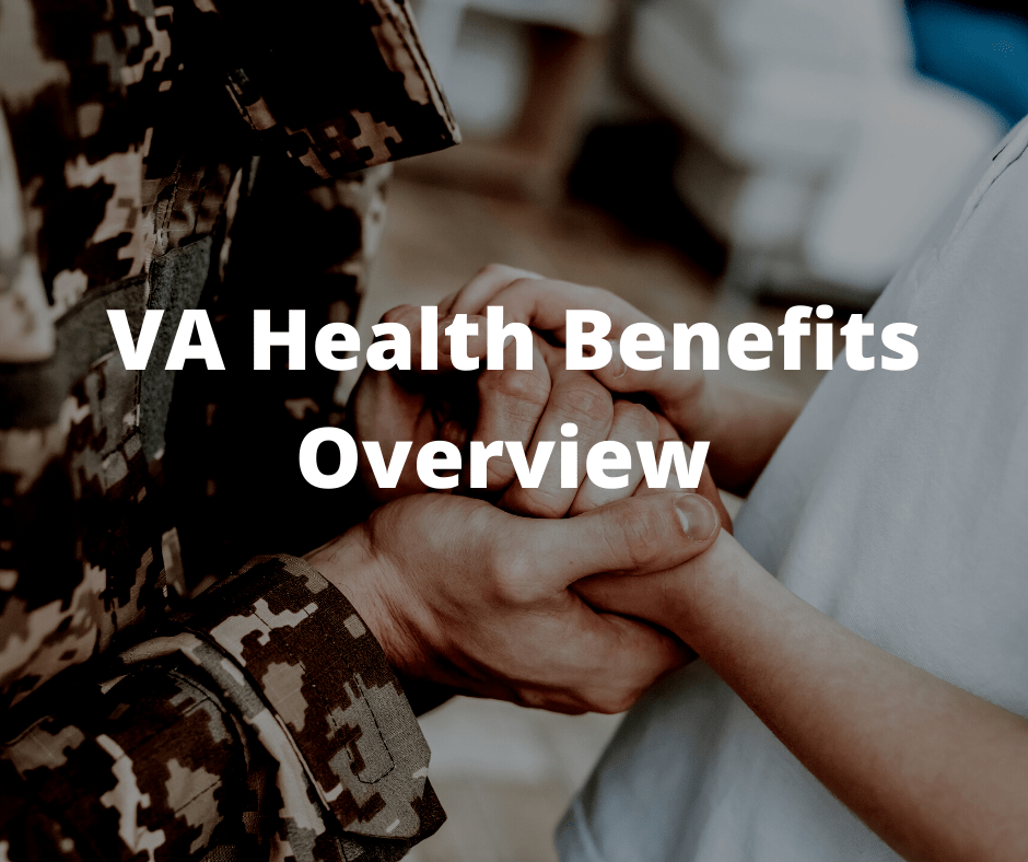 VA Health Benefits Overview Vets Disability Guide