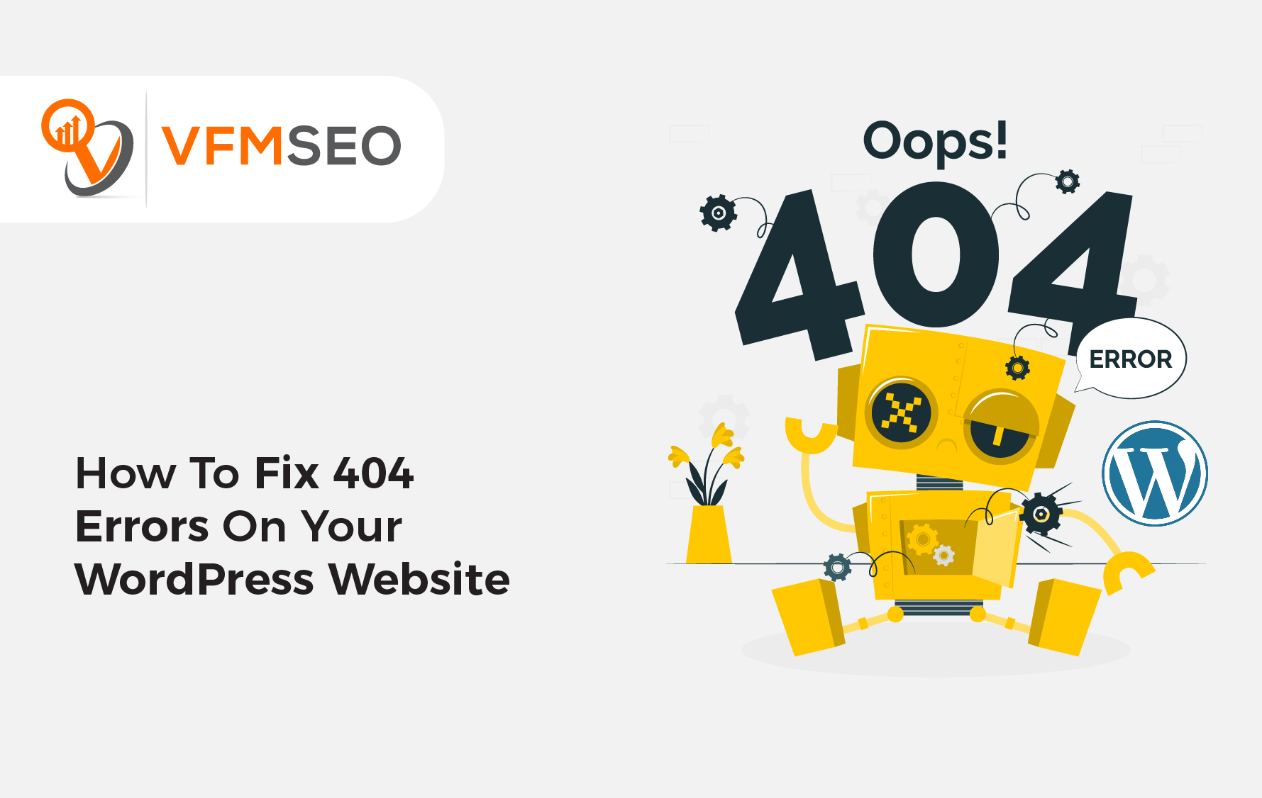 How To Fix 404 Errors On Your WordPress site