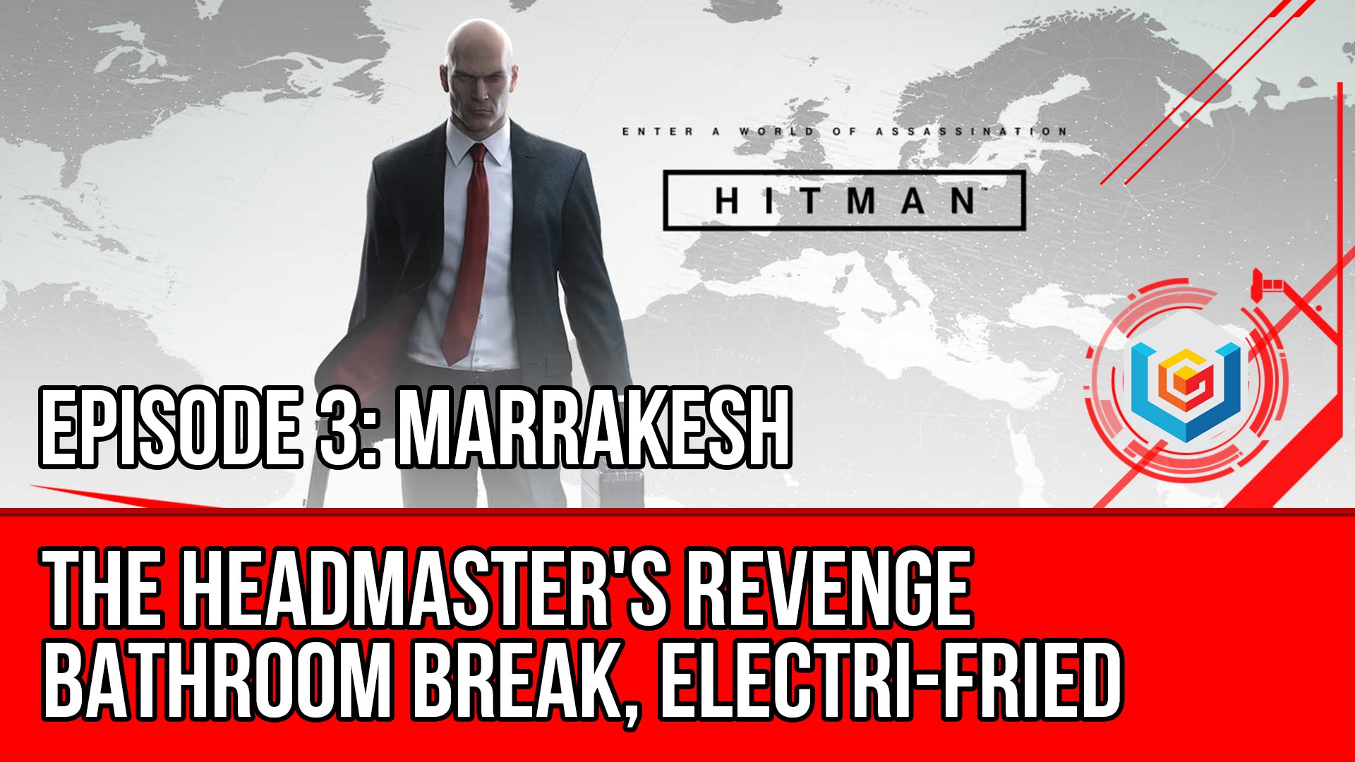 Hitman The Headmaster's Revenge, Bathroom Break, Electrifried, Open