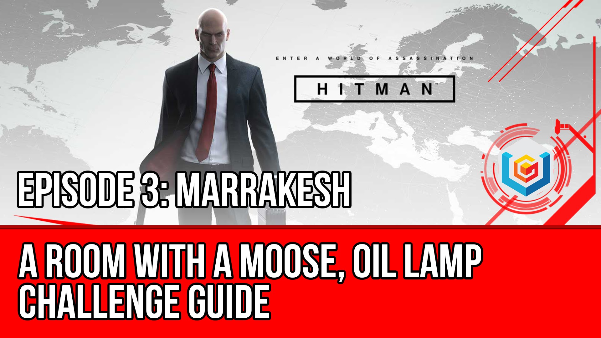 Hitman A Room With a Moose, Oil Lamp, Get the Truck Out of Here