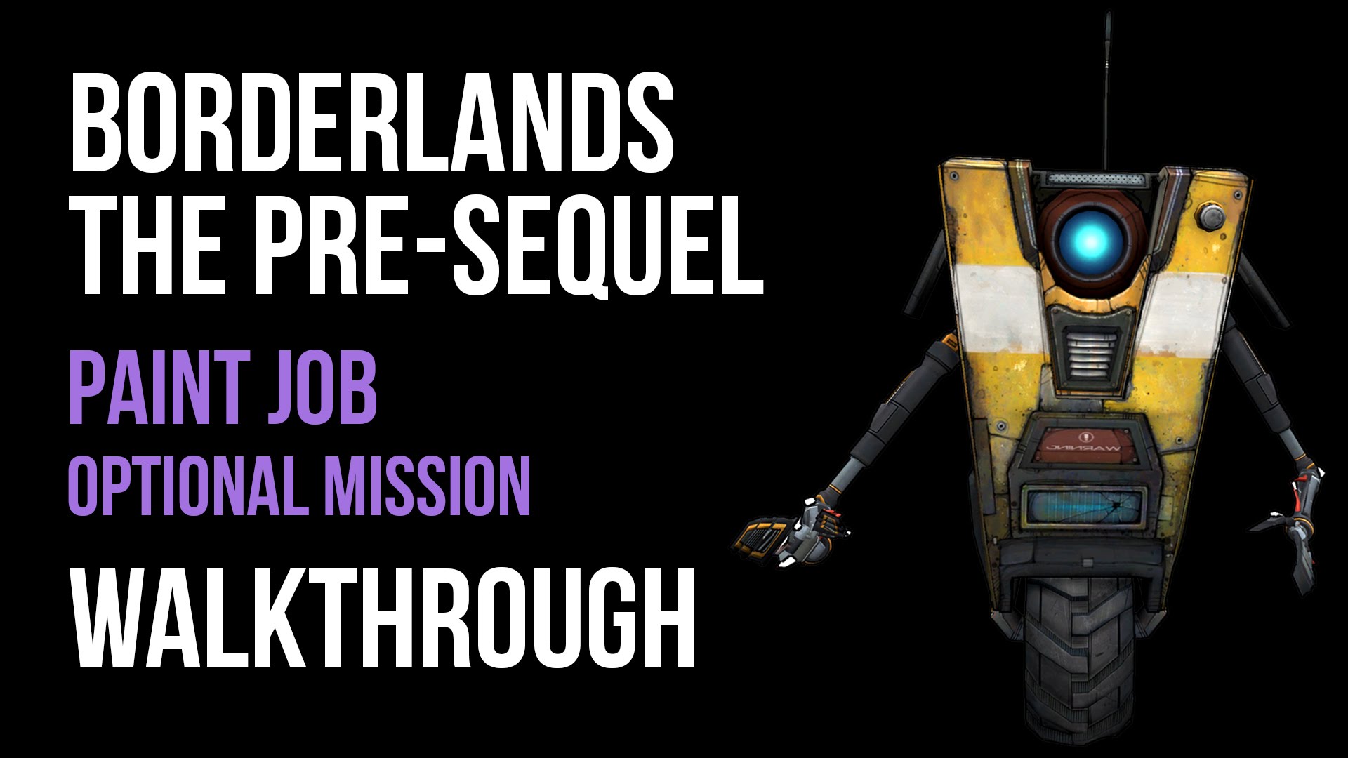 Borderlands The PreSequel Paint Job Walkthrough Video Games, Wikis