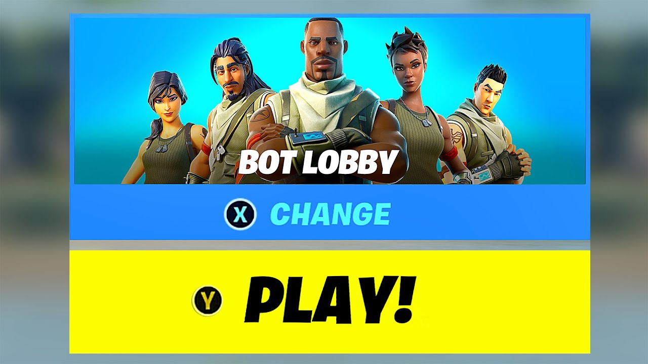 Top 32 Fortnite How To Get Bot Lobbies All Answers