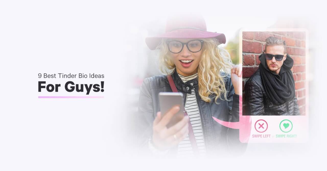 9 Best Tinder Bio Ideas for Guys 2022 Victoria Milan