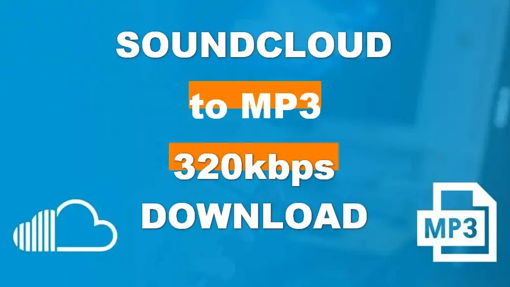 How to Download and Convert SoundCloud to 320kbps in Bulk?