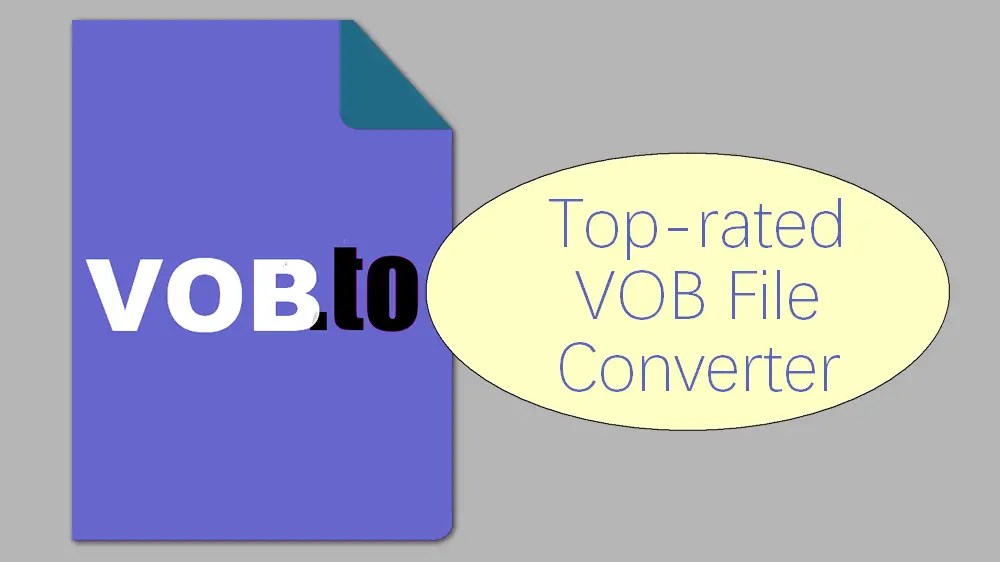 VOB Converter The Best Way to Convert VOB Files Online/Offline