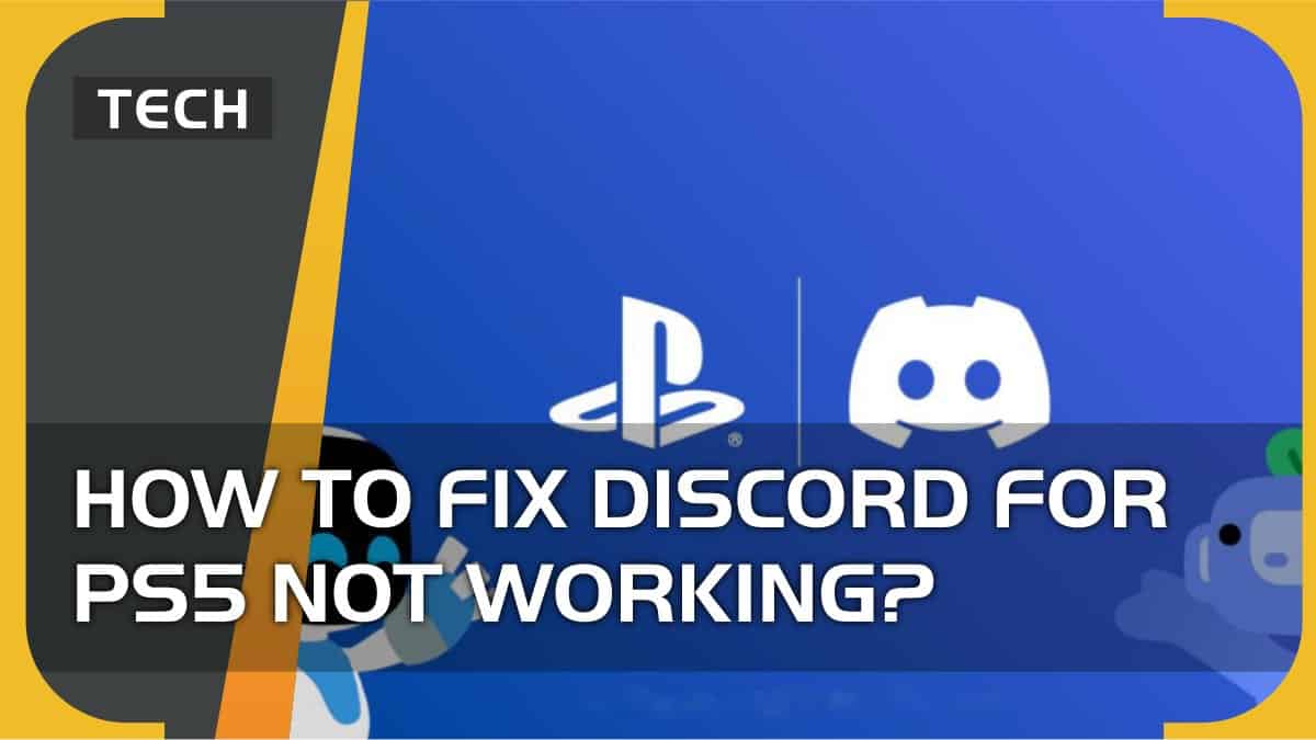 Discord for PS5 not working how to fix account not linking?