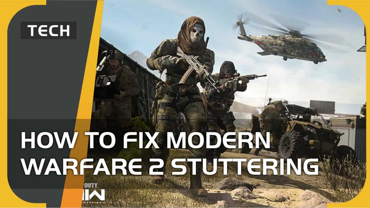 How to fix Modern Warfare 2 stuttering