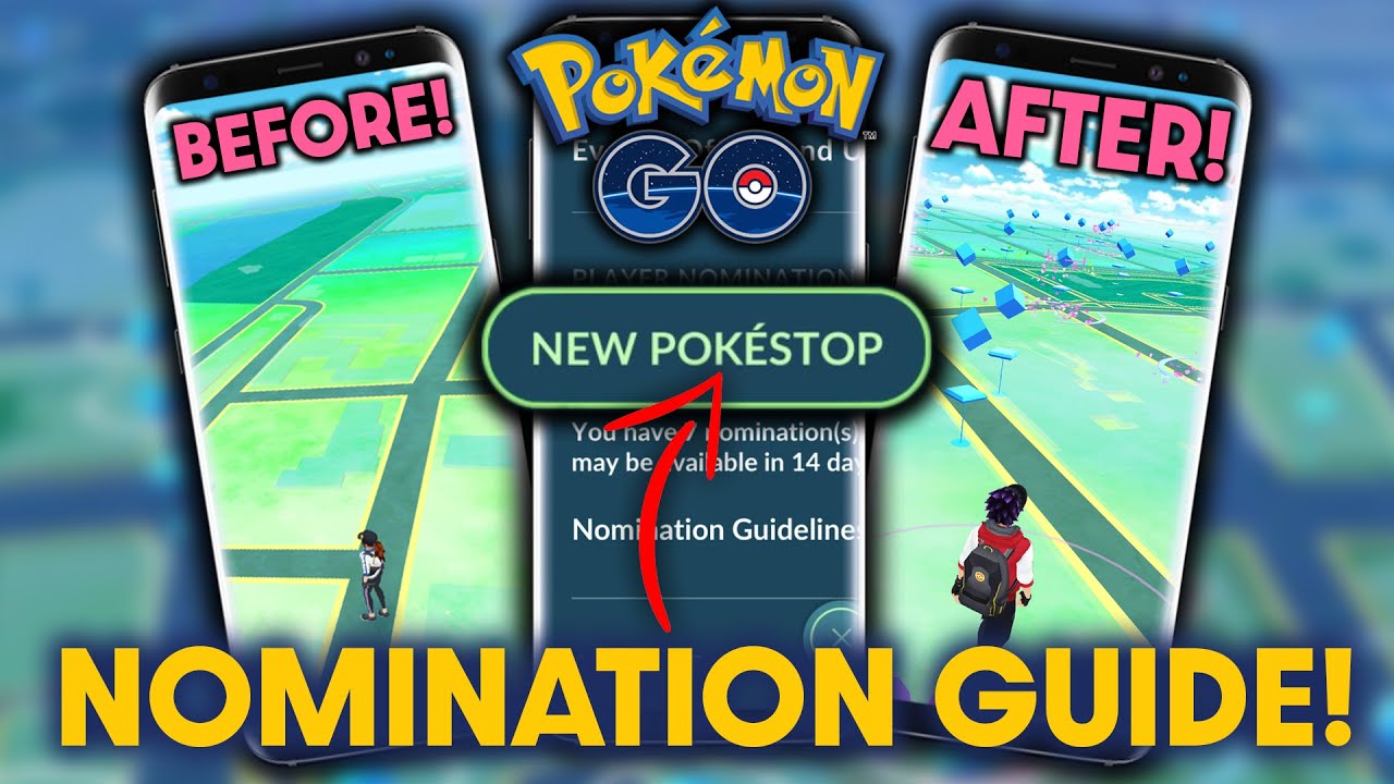 HOW TO NOMINATE POKESTOPS/GYMS IN POKEMON GO **ULTIMATE GUIDE