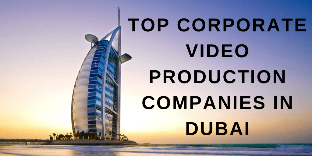 Top 5 Video Production in Dubai (2024) Our Expert Picks!