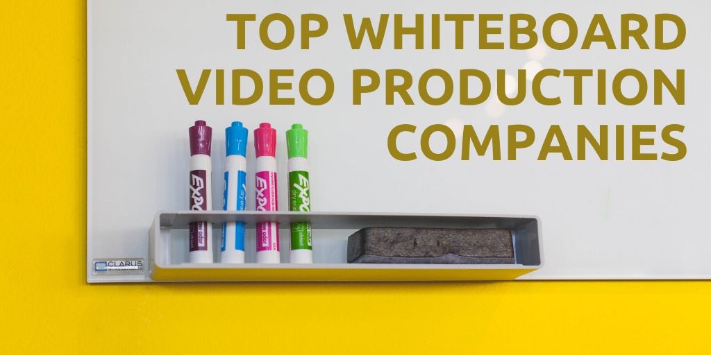 Top 6 Whiteboard Video Production Companies (2024 Edition) Vidsaga