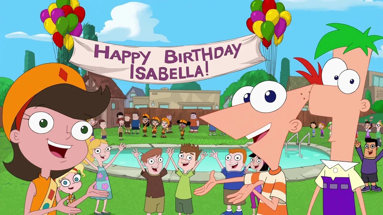 Happy Birthday, Isabella Phineas and Ferb Wiki FANDOM powered by Wikia