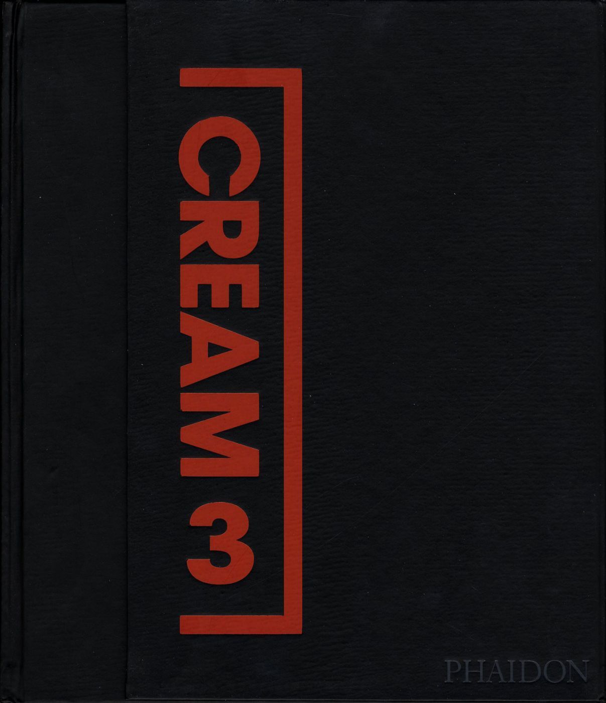 Cream 3 10 Curators, 100 Contemporary Artists, 10 Source Artists