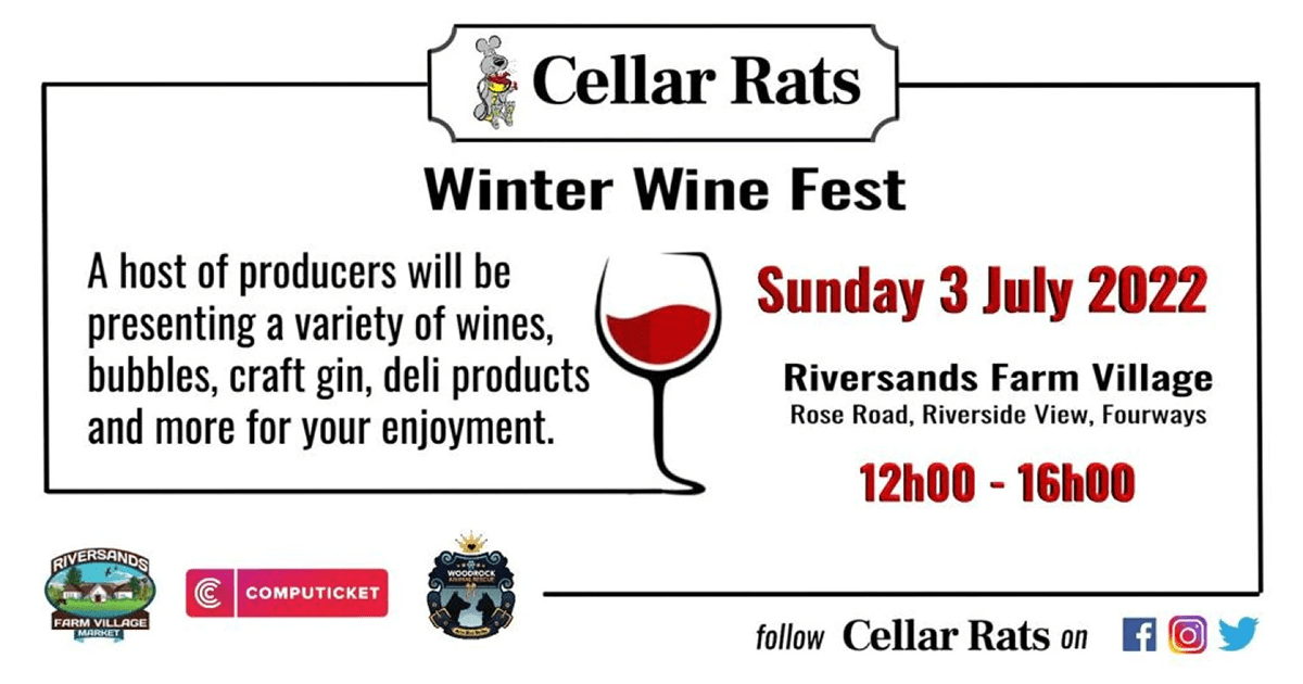 Cellar Rats Winter Wine Festival Midrand, Johannesburg