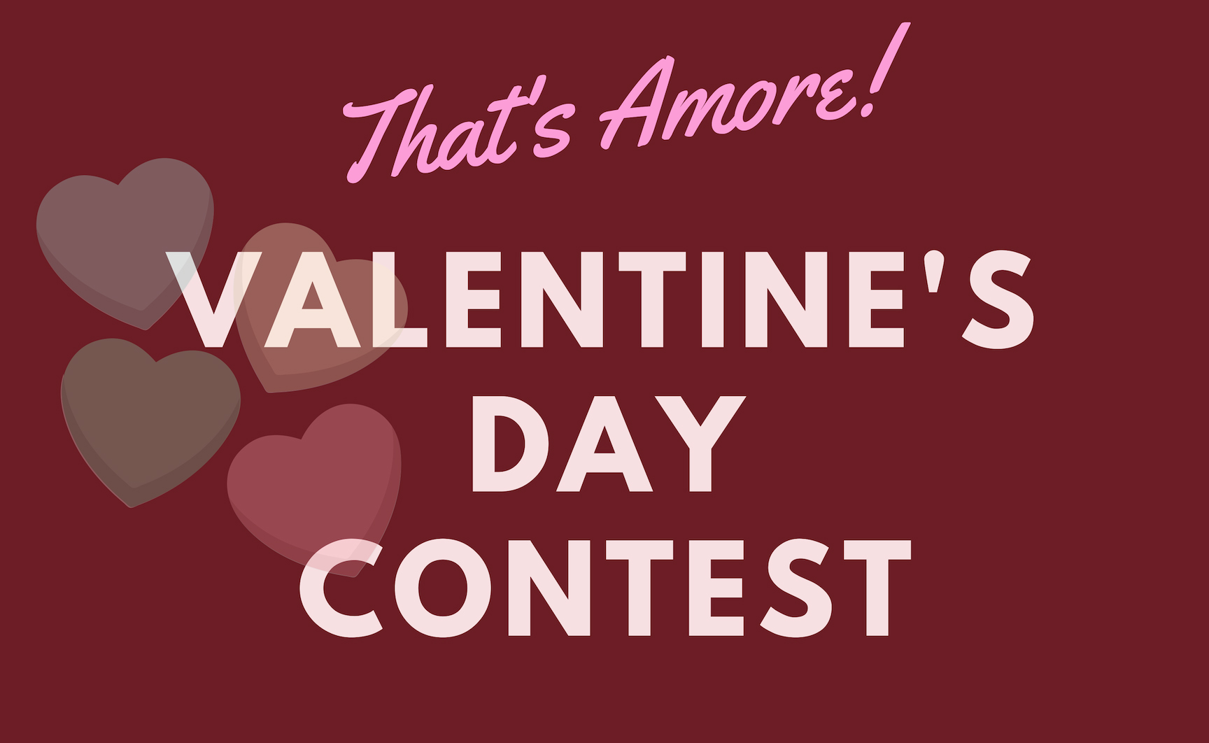 Valentine’s Day Contest 2019 – 2nd Place Winner