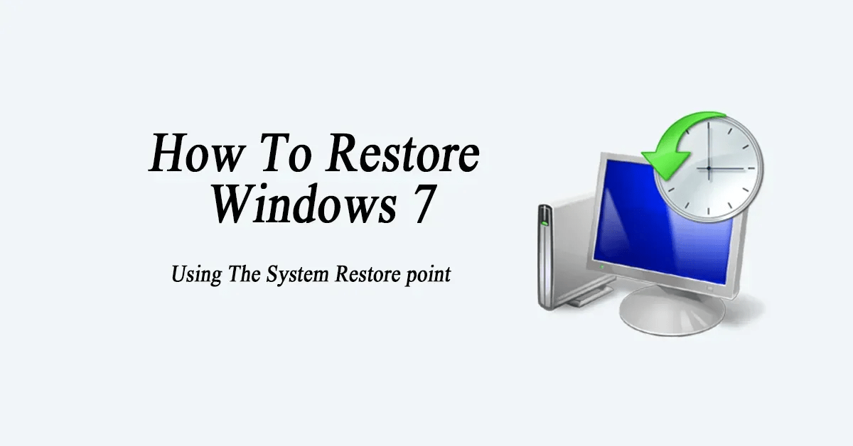 How To Restore Windows 7 Using The System Restore Point » VIN STAR