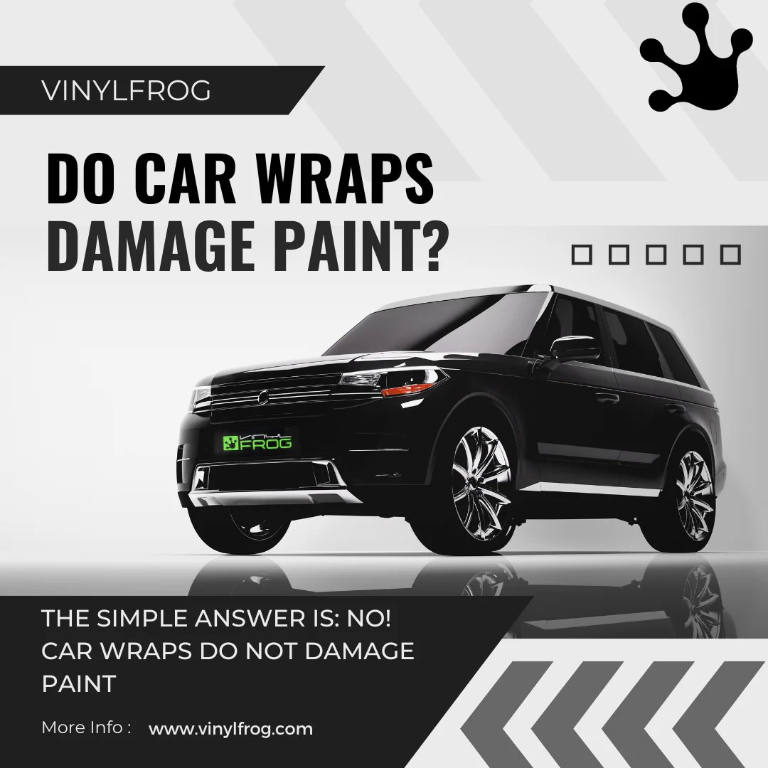 Do Car Wraps Damage Paint? vinylfrog
