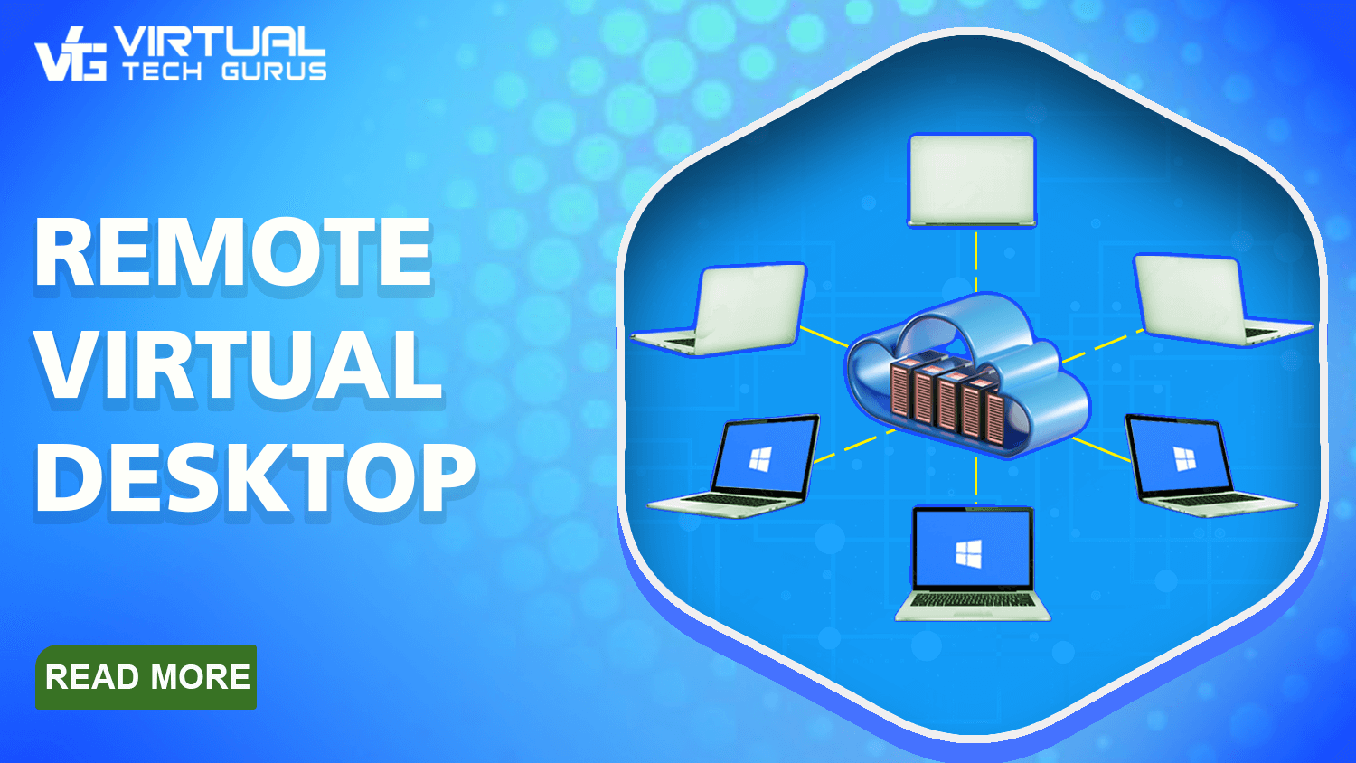 Virtual Remote Desktop Virtual Tech Gurus
