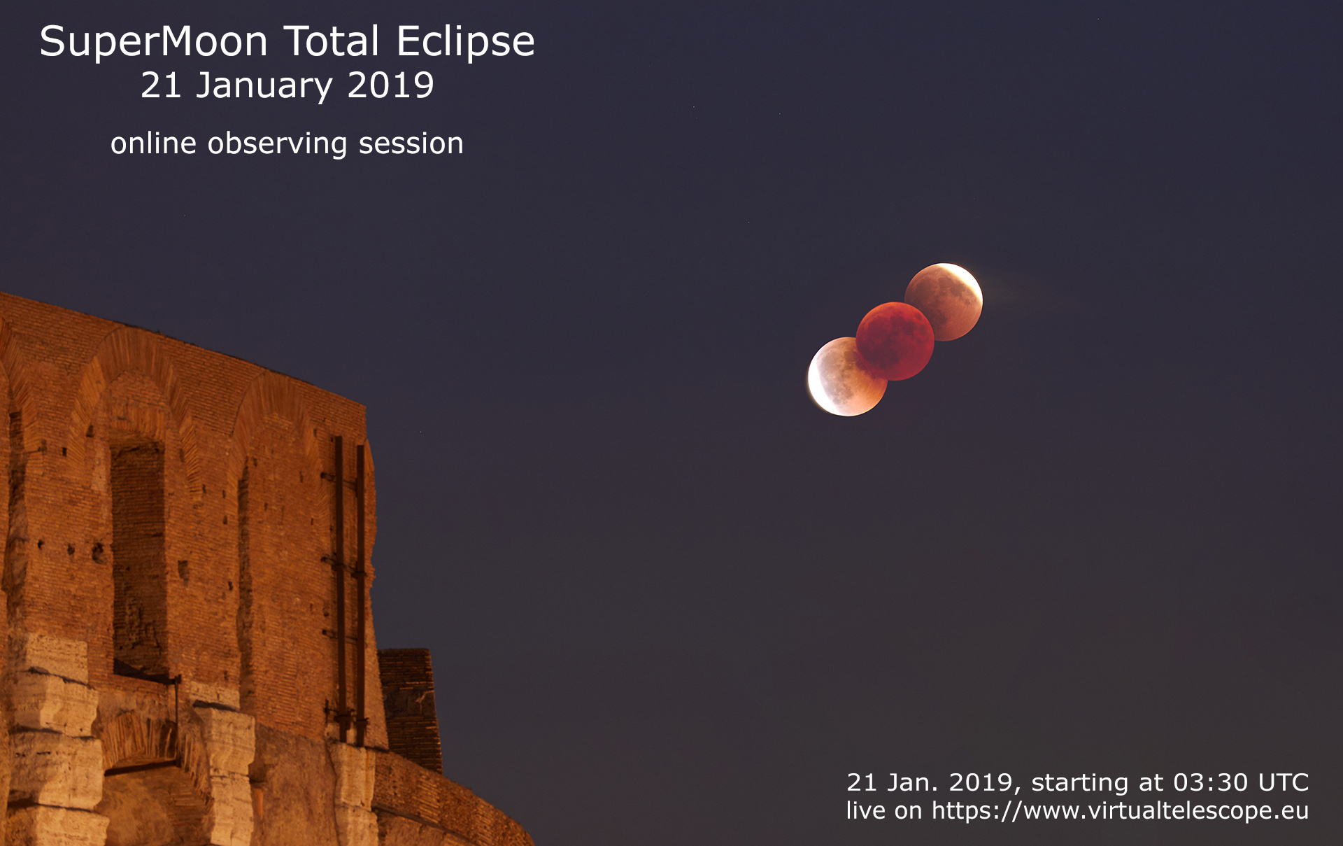 21 Jan 2019 Supermoon Total Eclipse Live Event Online The