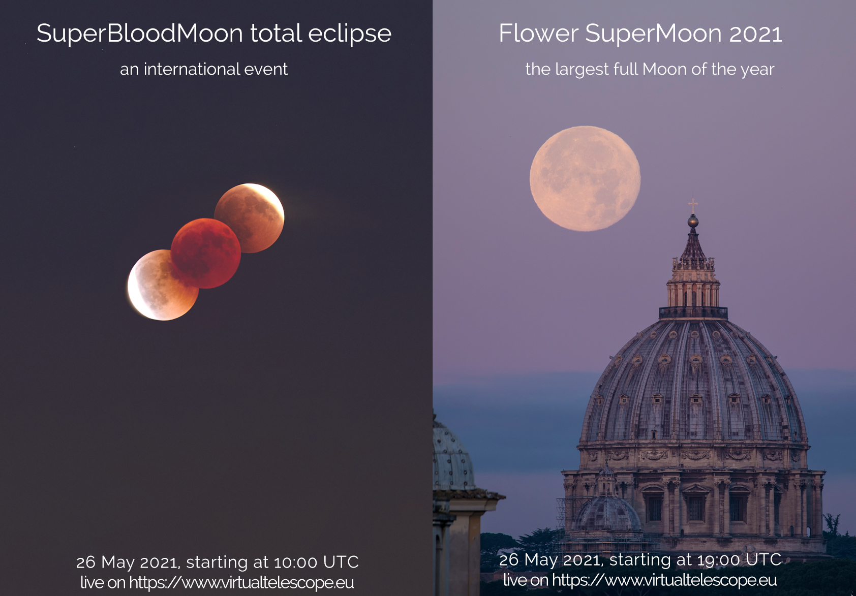 "SuperBloodMoon Total Eclipse" and “Flower SuperMoon 2021 “ 26 May
