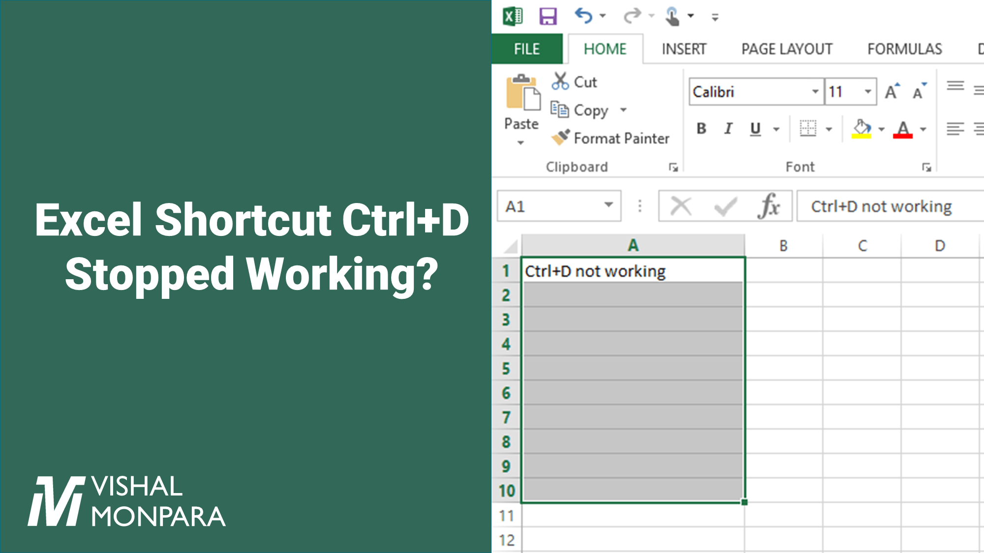 Excel Shortcut Ctrl+D for Filling Down Stopped Working Vishal Monpara