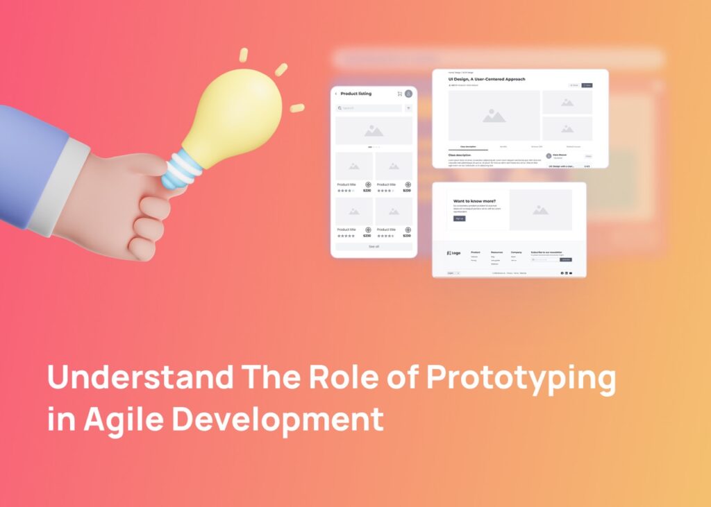 Understand The Role of Prototyping in Agile Development Visily