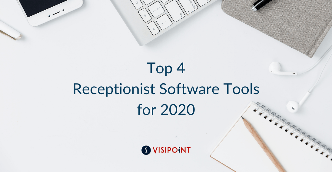 Top 4 Receptionist Software Tools for 2023 VisiPoint