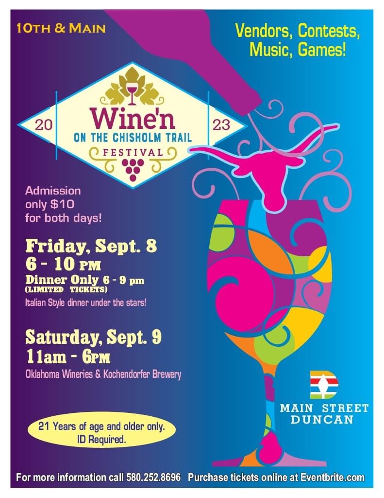 Wine'n on the Chisholm Trail Duncan Convention & Visitor's Bureau