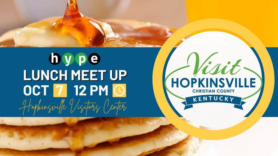 HYPE Lunch with Visit Hopkinsville Visit Hopkinsville Christian County