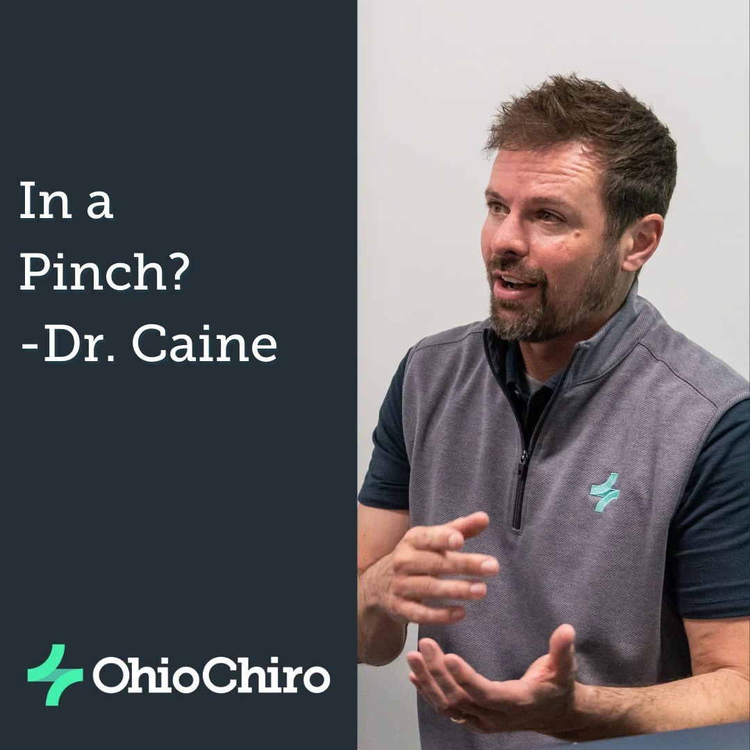 In a Pinch? OhioChiro