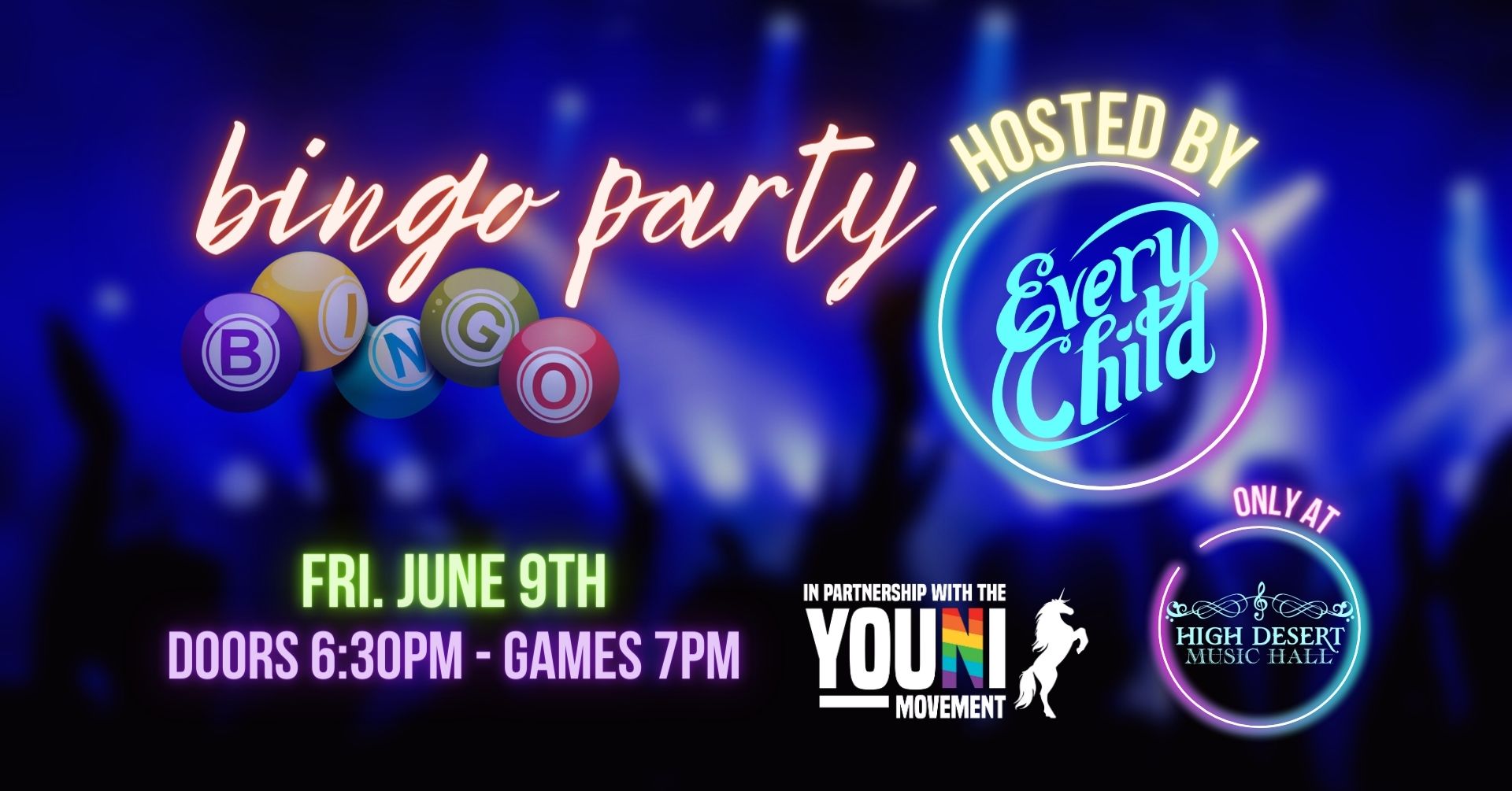 Bingo Party Charity Night for Every Child at High Desert Music Hall