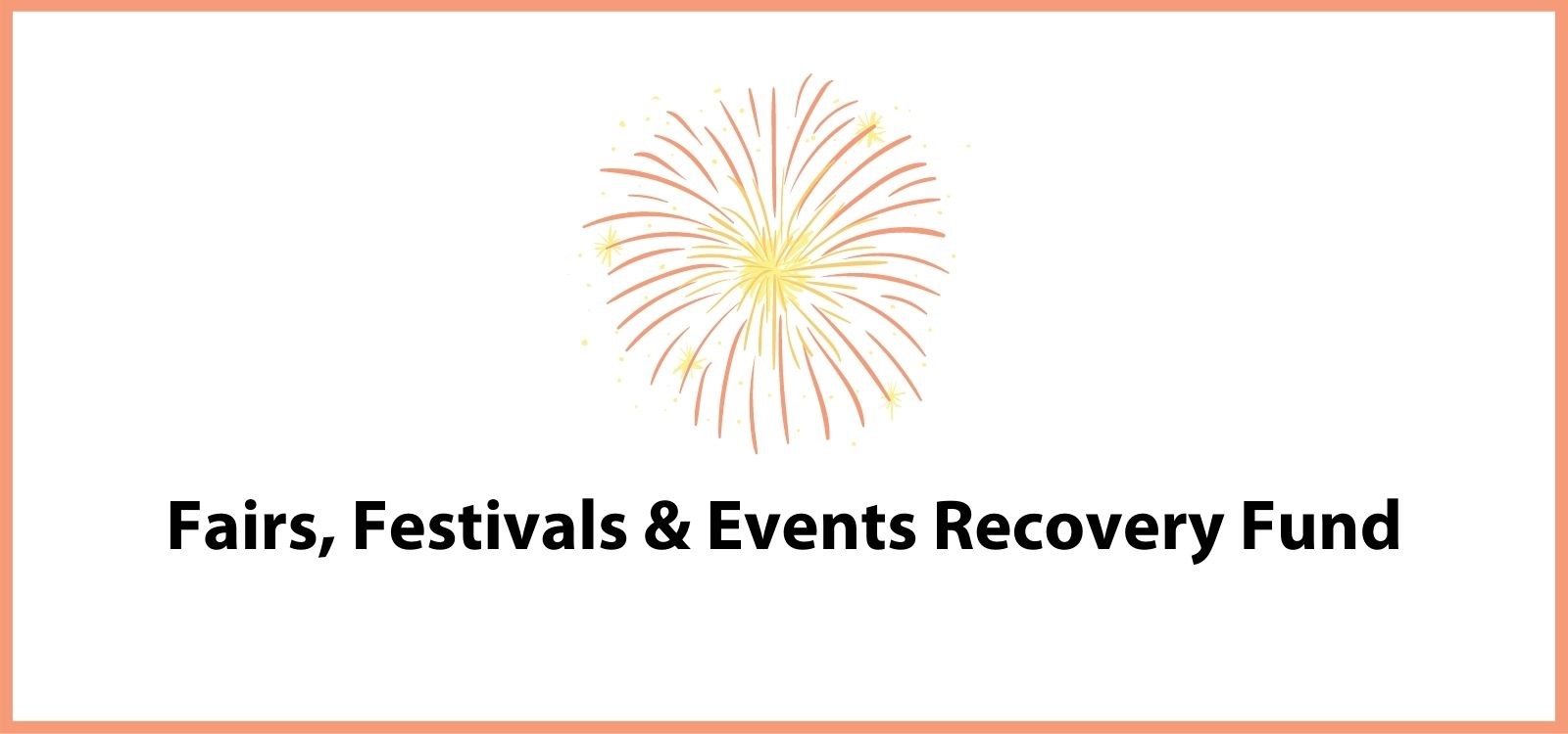 Fairs, Festivals and Events Recovery Fund