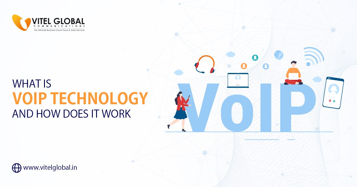 What Is VoIP Technology and How It Works?