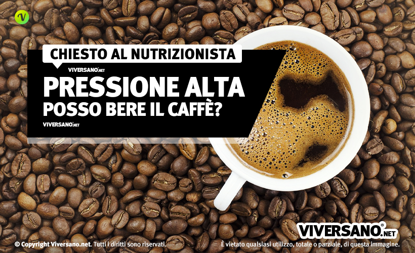 Chi ha la pressione alta può bere caffè? Quanti al giorno?