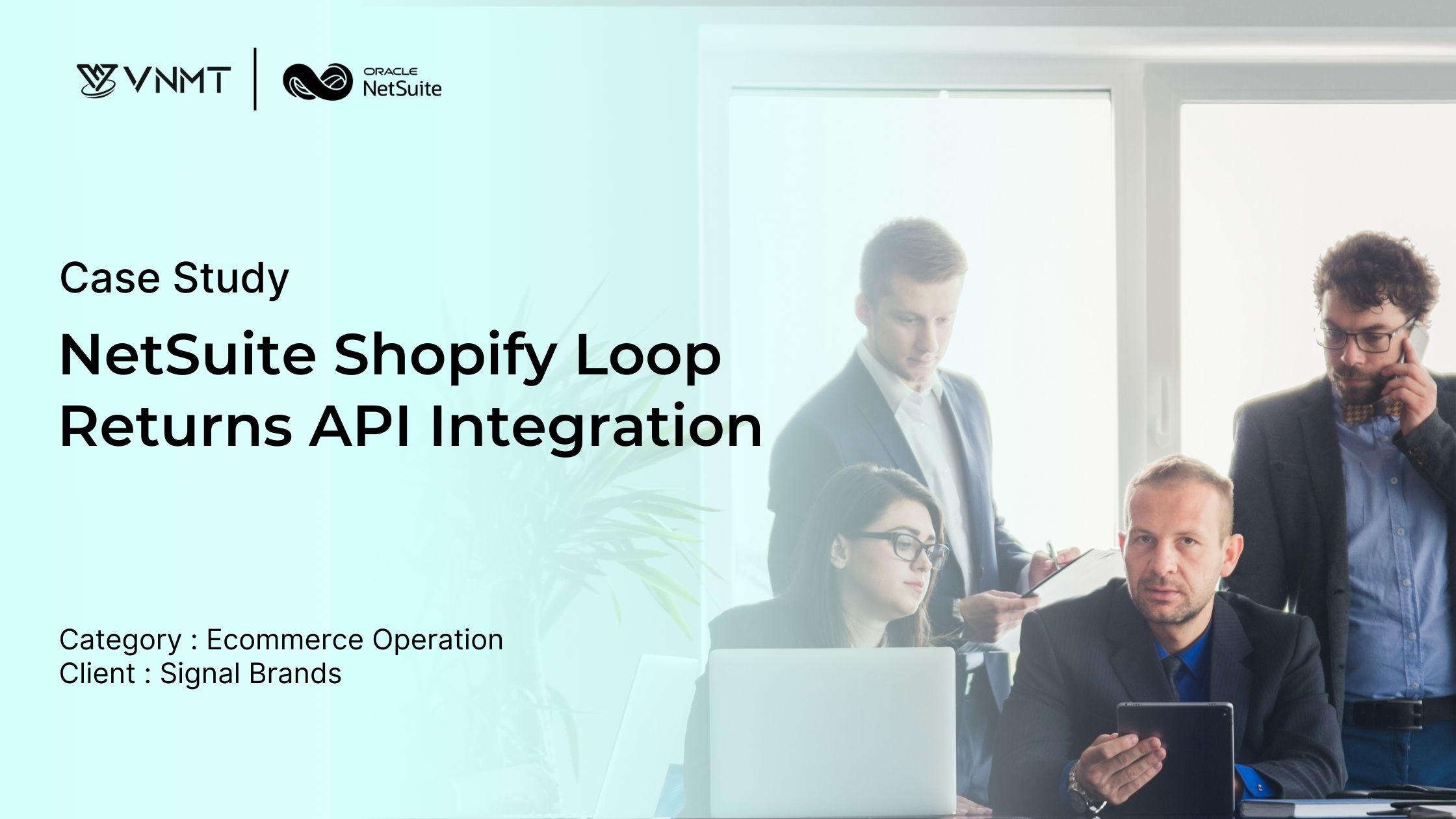 NetSuite Loop Returns API Integration VNMT(05)