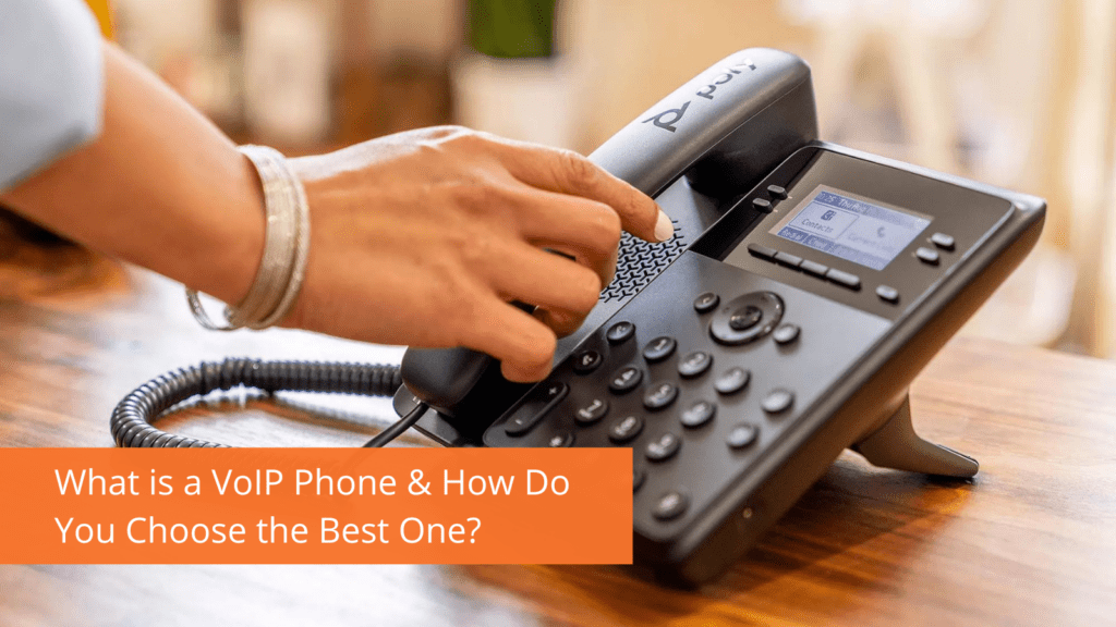 What is a VoIP Phone & How Do You Choose the Best One? VoIP Insider