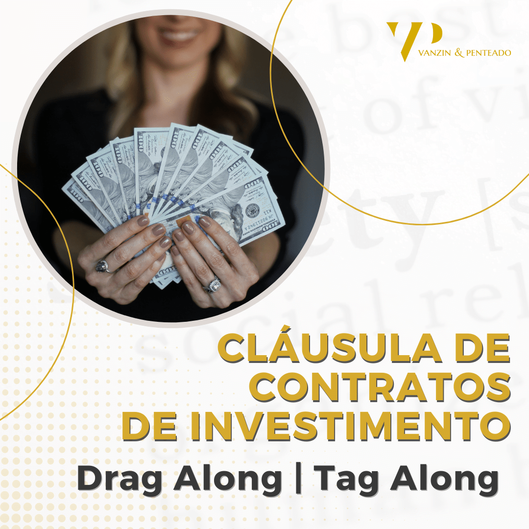 Entenda as Cláusulas de Drag Along e Tag Along em M&A