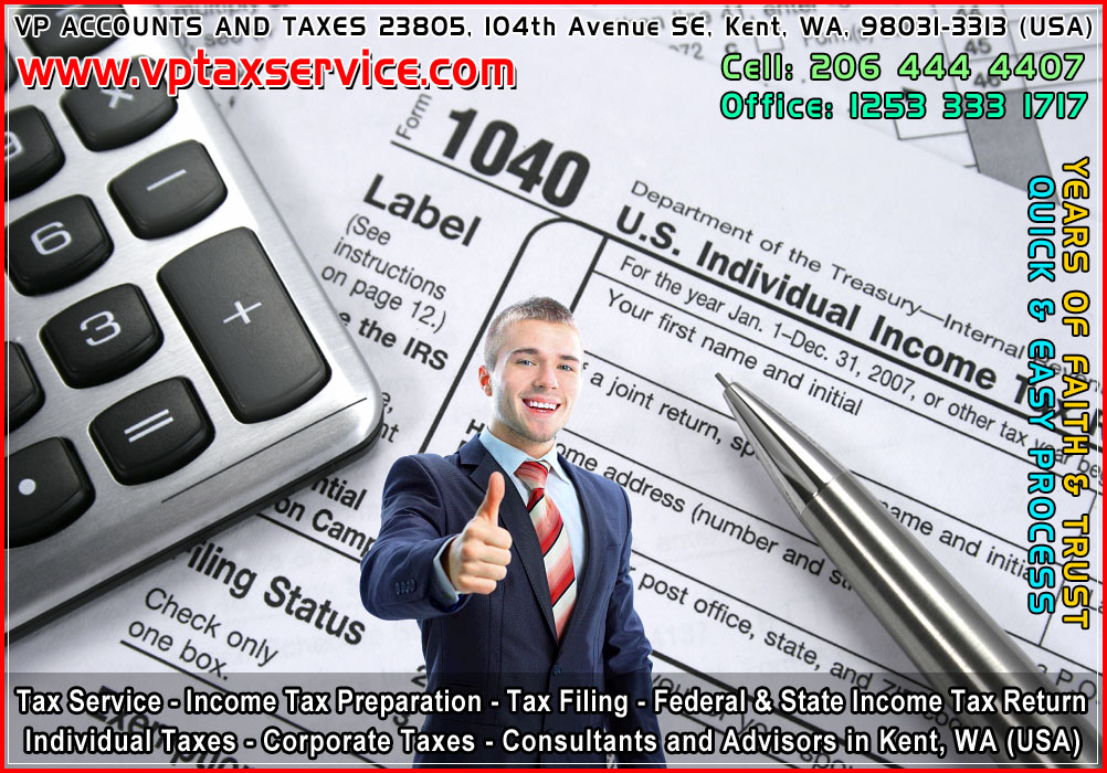 Kent Tax Service, Tax Advisors in Kent, wa seattle USA