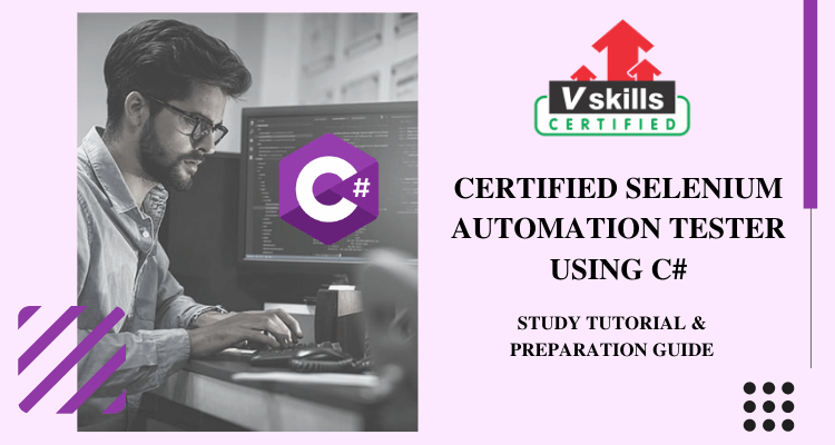 Certified Selenium Automation Tester using C Vskills Tutorial